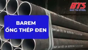 Barem ống thép đen